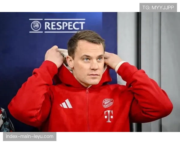 拜仁赛前发布会：诺伊尔确认首发，穆西亚拉伤情无碍